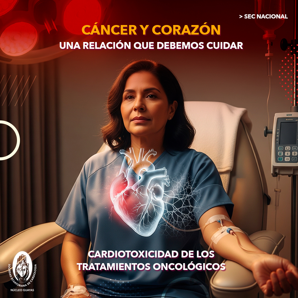 Cáncer y corazón: cardiotoxicidad de los tratamientos oncológicos
