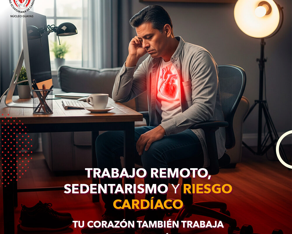 trabajo remoto y riesgo cardíaco